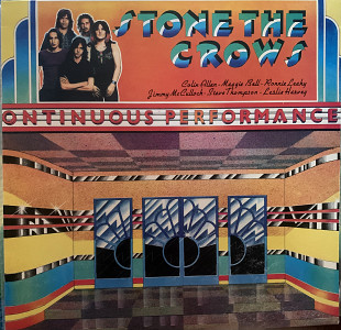 Stone The Crows – Ontinuous Performance - 72