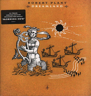 Robert Plant ‎– Dreamland 2019 (2002) UK&EU Re Rei