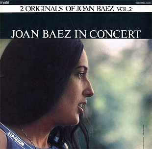 Joan Baez – In Concert (2 Originals Of Joan Baez Vol. 2)
