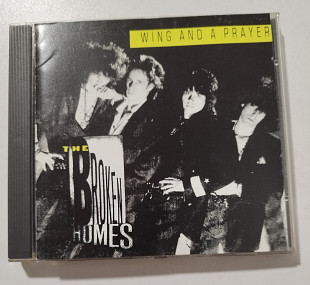 CD THE BROKEN HOMES 1990 Wing And A Prayer (UK)