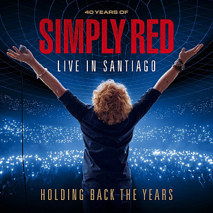 Simply Red - Holding Back The Years: Live In Santiago (Limited Edition)