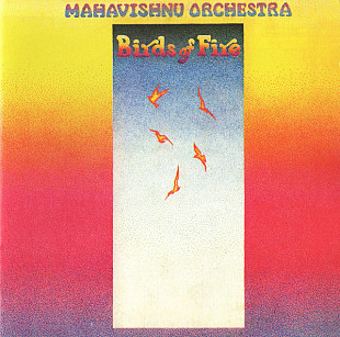 Mahavishnu Orchestra – Birds Of Fire