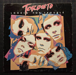 Toronto 80 "Lookin' For Trouble" USA Vinyl Nm-