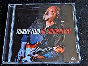 TINSLEY ELLIS “Ice Cream In Hell”