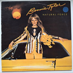 Bonnie Tyler - Natural Force - 1978. (LP). 12. Vinyl. Пластинка. Sweden.