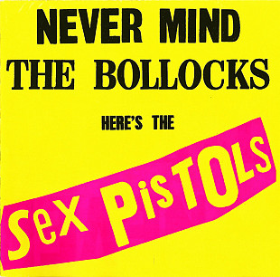 Sex Pistols - Never Mind The Bollocks Here's The Sex Pistols (CD) (NM/NM)