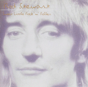 Rod Stewart – Sweet Little Rock 'N' Roller