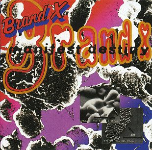 Brand X (UK) – Manifest Destiny (1997)
