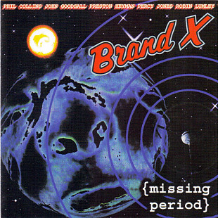 Brand X (UK) – Missing Period (1997)