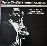 John Coltrane. Bye Bye Blackbird.