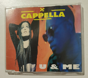 Maxi-Single CAPPELLA 1994 U & Me (Germany)