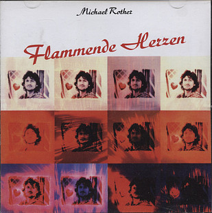 Michael Rother (Germany) – Flammende Herzen (1977/2000)