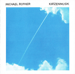 Michael Rother (Germany) – Katzenmusik (1979/2000)