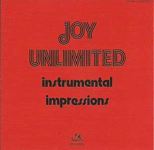 Joy Unlimited (Germany) – Instrumental Impressions (1972/2012)