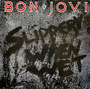 Bon Jovi – Slippery When Wet +DE