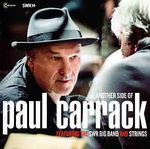 Paul Carrack (Mike & The Mechanics) (UK) featuring The SWR Big Band And Strings (Germany) – Another