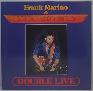 Frank Marino & Mahogany Rush – Double Live 2LP 12" (Прайс 50632)