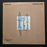 Icehouse 82 "Primitive Man" USA Vinyl Nm