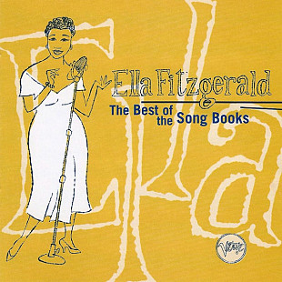 Ella Fitzgerald – The Best Of The Song Books ( USA )