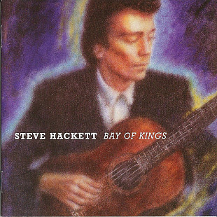 Steve Hackett – Bay Of Kings (1983/2003)