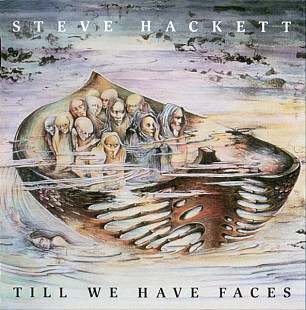 Steve Hackett (UK) – Till We Have Faces (1984/2013)