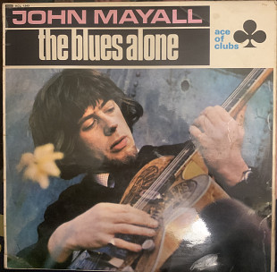 John Mayall – The Blues Alone - 67
