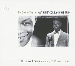 The Nat King Cole Trio - The Golden Years Of Nat King Cole And His Trio (2002) M 3×CDs
