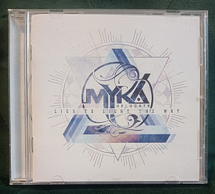 Myka Relocate – Lies To Light The Way 2013