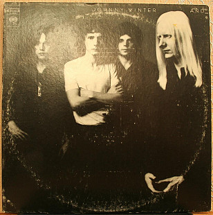 Johnny Winter And -- Selftitled