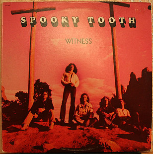 Spooky Tooth -- Witness