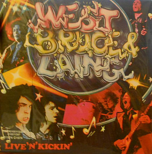 West, Bruce & Laing (Leslie West, Corky Laing, Jack Bruce) (USA) – Live 'N' Kickin' (1974) / Live In
