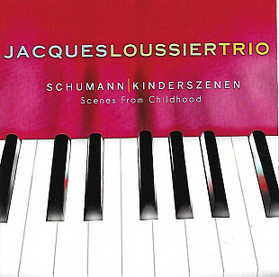 Jacques Loussier Trio - Kinderszenen (2011) M Promo
