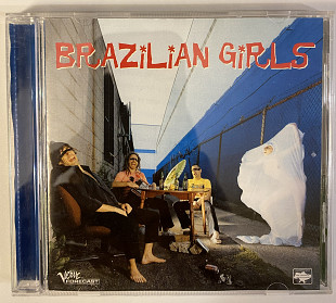 Brazilian Girls – Brazilian Girls 2005