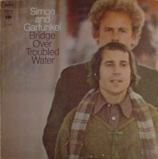 Simon And Garfunkel - Bridge Over Troubled Water