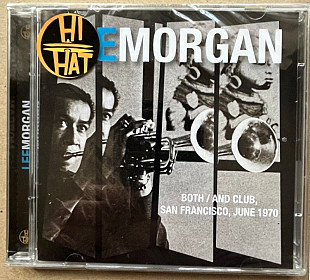 Lee Morgan – Both / And Club, San Francisco, June 1970 2xCD