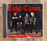 Total Chaos - Anthems From The Alleyway (США)