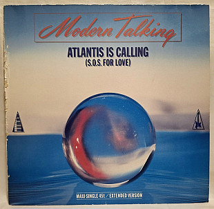 Modern Talking - Atlantis Is Calling (S.O.S For Love) - 1986. (EP). 12. Vinyl. Пластинка. Germany.
