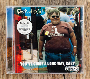 Fatboy Slim - You've Come A Long Way, Baby (Європа)
