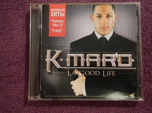 CD K-Maro - La good life -
