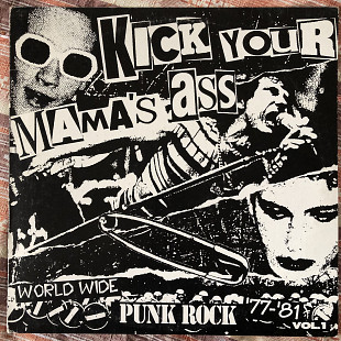 Kick Your Mama's Ass