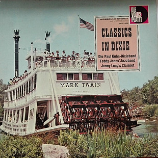Die Paul Kuhn-Dixieband, Teddy Jones' Jazzband, Junny Long's Clarinet – Classics In Dixie +DE