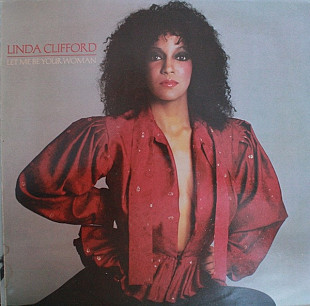 Linda Clifford - Let Me Be Your Woman (1979) VG