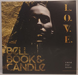 Bell Book & Candle – L.O.V.E. LP 12" (Прайс 50666)