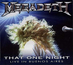 Megadeth (USA) – That One Night: Live In Buenos Aires (2005/2007) DVD