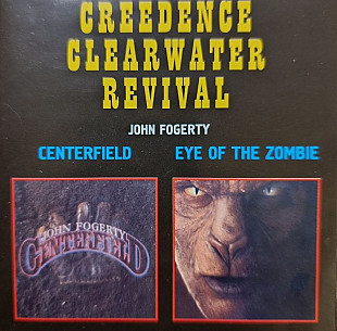 CD - John Fogerty - Centerfield 1985, Eye Of The Zombie 1986 2 in 1