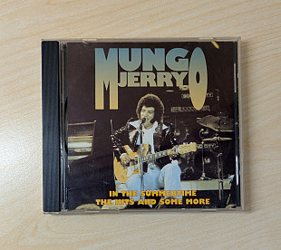 Mungo Jerry – In The Summertime - The Hits And Some More - 1991 CD (E.U.)