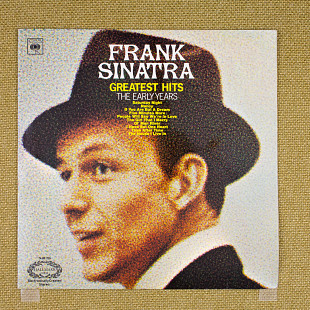 Frank Sinatra - Greatest Hits (The Early Years) (Англія, CBS)