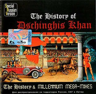 Dschinghis Khan – The History Of Dschinghis Khan