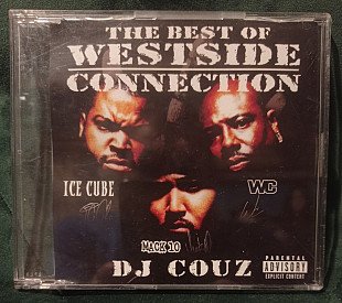 The Best Of Westside Connection – Bow Down 1997