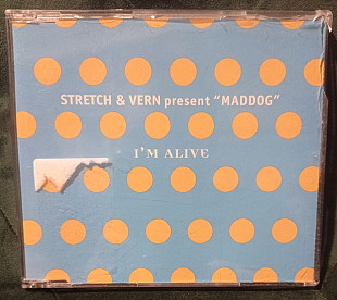 Stretch & Vern Present "Maddog" – I'm Alive 1996